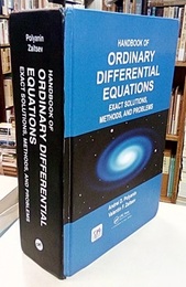 Handbook of Ordinary Differential Equations Exact Solutions, Methods, and Problems 