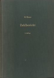 Bericht uber neuere Untersuchungen und Probleme aus der Theorie der algebraischen Zahlkorper : 3. Auflage (3rd Ed.) Teil 1 : Klassenkorpertheorie / Teil 1a :Beweise zu Teil 1 Teil 2 : Reziprozitatsgesetz