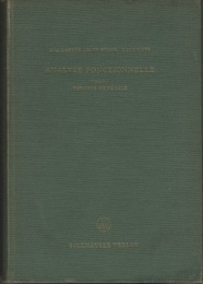 Analyse Fonctionnelle : Tome I  : Theorie Generale Theorie Constructive des Espaces Lineaires a Semi-Normes 