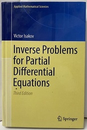 Inverse Problems for Partial Differential Equations : 3rd Edition  