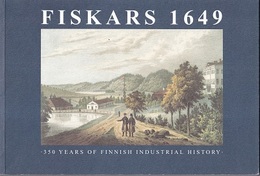 Fiskars 1649 : 350 Years of Finnnish Industrial History  