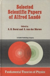 Selected Scientific Papers of Alfred Lande  