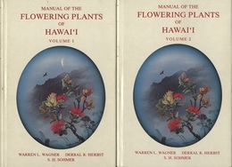 Manual of the Flowering Plants of Hawaii : Vol.1-2 Bernice Pauahi Bishop Museum Special Publication 