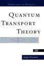 Quantum Transport Theory (Soft)  