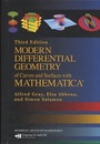 Modern Differential Geometry of Curves and Surfaces with Mathematica : 3rd Edition  