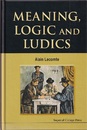 Meaning, Logic and Ludics  