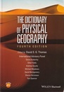 The Dictionary of Physical Geography : 4th Edition (Soft)  