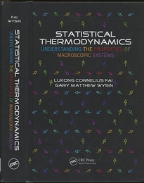 Statistical Thermodynamics Understanding the Properties of Macroscopic Systems 
