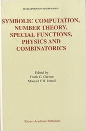 Symbolic Computation, Number Theory, Special Functions, Physics and Combinatorics  