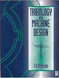 Tribology in Machine Design (Soft) (英) 機械設計におけるトライボロジー 