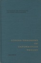 Coding Theorems of Information Theory : 1st Edition  