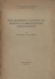 Uber Meromorphe Funktionen mit Mehrfach Zusammenhangenden Existenzgebieten  