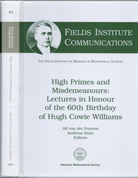 High Primes and Misdemeanours Lectures in Honour of the 60th Birthday of Hugh Cowie Williams 