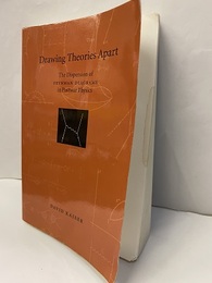 Drawing Theories Apart The Dispersion Of Feynman Diagrams In Postwar Physics 