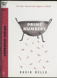 Prime Numbers : The Most Mysterious Figures in Math  