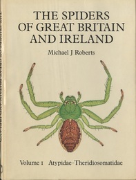 The Spiders of Great Britain and Ireland : Vol. 1-3 1)Atypidae-Theridiosomatidae、 2)Linyphiidae、 3)Colour Plates 