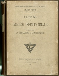 Lezioni di Analisi Infinitesimale : Vol. 1-2 La Derivazione e L’Integrazione 