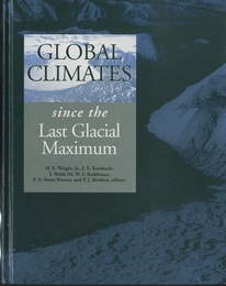 Global Climates Since the Last Glacial Maximum  