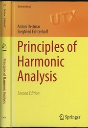Principles of Harmonic Analysis : 2nd Edition (Hard)  