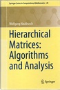 Hierarchical Matrices : Algorithms and Analysis (Hard)  