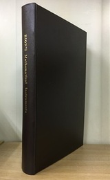 The Construction and Principal Uses of Mathematical Instruments : 2nd Edition (英) 科学実験器具の組み立て方と、その主要な方法 