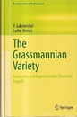 The Grassmannian Variety (Hard) Geometric and Representation-Theoretic Aspects (英) グラスマン多様体