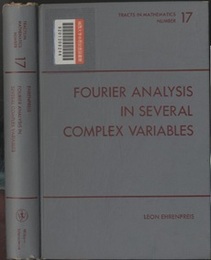 Fourier Analysis in Several Complex Variables (Hard)  