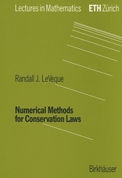 Numerical Methods for Conservation Laws : 2nd Edition  