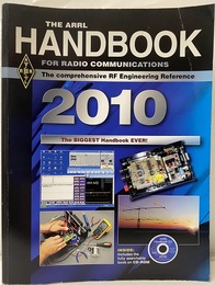 The Arrl Handbook For RAdio Communications 2010 : Eighty-Seventh Edition 【Lack 】Includes the fully searchable book on CD-ROM 