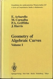 Geometry of Algebraic Curves : Vol. 1 (Hard)  