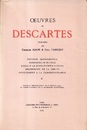 Oeuvres de Descartes : Tome X Physico-Mathematica, Compendium Musicae, Regulae ad Directionem Ingenii, Recherche de la Verite, Supplement a la Correspondance 