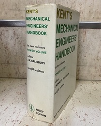 Kent's Mechanical Engineers' Handbook : Power Volume : 12th Edition International Edition 