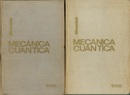 Mecanica Cuantica : Tomo 1-2  