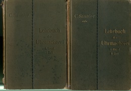 Lehrbuch der Uhrmacherei in Theorie und Praxis : Bd. 5/1 & 2  