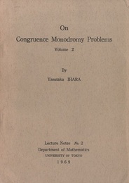 On Congruence Monodromy Problems : Vol. 2  