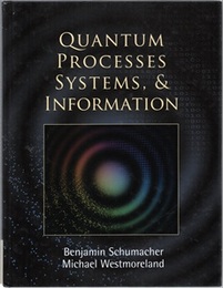 Quantum Processes, Systems, and Information  