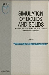 Simulation of Liquids and Solids (Soft) Molecular Dynamics and Monte Carlo Methods in Statistical Mechanics 
