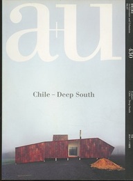 a+u 2006年 7月号　建築と都市　南米チリの建築  