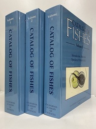 Catalog of Fishes : Vol. 1-3 〈1〉Introductory Materials, Species of Fishes (A-L)　〈2〉Species of Fishes (M-Z) 〈3〉Genera of Fishes Species and Genera in a Classification Literature Cited and Appendices
