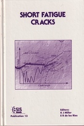 Short Fatigue Cracks  