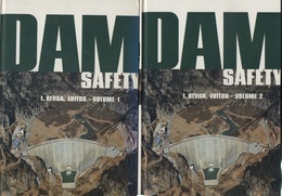 Dam Safety : Vol. 1-2 Proceedings of an International Symposium on New Trends Guidelines on Dam Safety、 Barcelona、 17-19 June 1998 