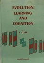 Evolution、 Learning and Cognition  