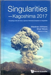 Singularities - Kagoshima 2017 Proceedings of the 5th FrancoJjapanese-Vietnamese Symposium on Singularities Kagoshima, Japan, 27 October - 3 November 2017