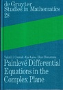 Painleve Differential Equations in the Complex Plane  