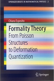 Formality Theory From Poisson Structures to Deformation Quantization 