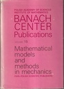 Mathematical Models and Methods in Mechanics  