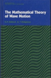 Mathematical Theory of Wave Motion  