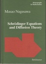 Schrodinger Equations and Diffusion Theory (Hard)  