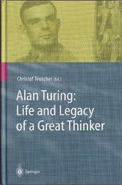 Alan Turing : Life and Legacy of a Great Thinker (Hard)  