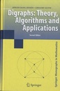 Digraphs : Theory, Algorithms and Applications : 2nd Edition (Hard)  